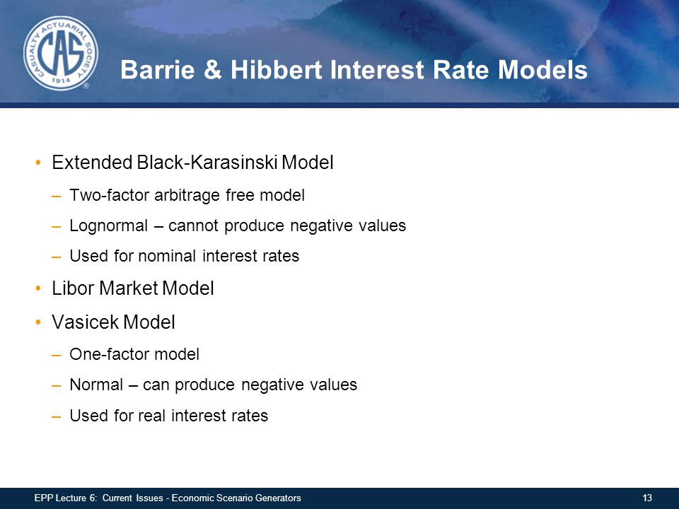 Barrie & Hibbert Interest Rate Models