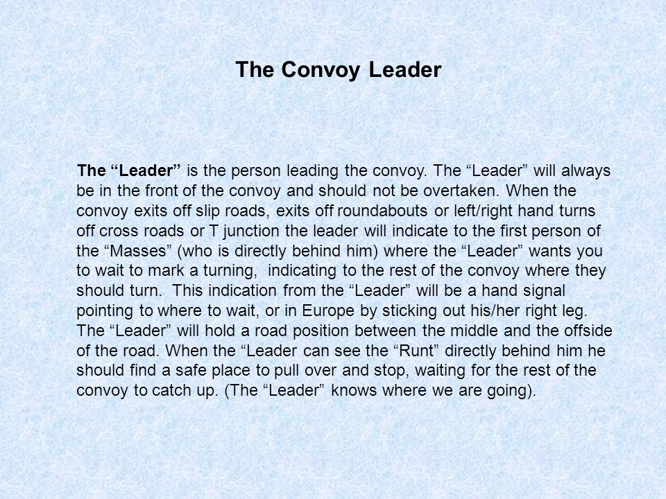 The Convoy Leader