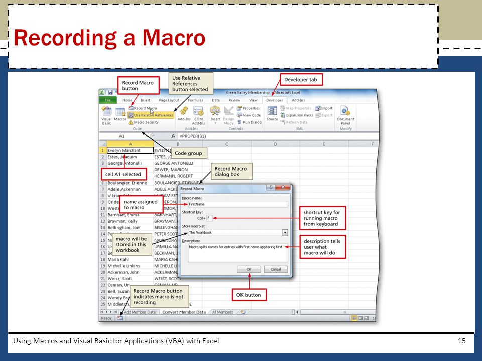 Recording a Macro Using Macros and Visual Basic for Applications (VBA) with Excel