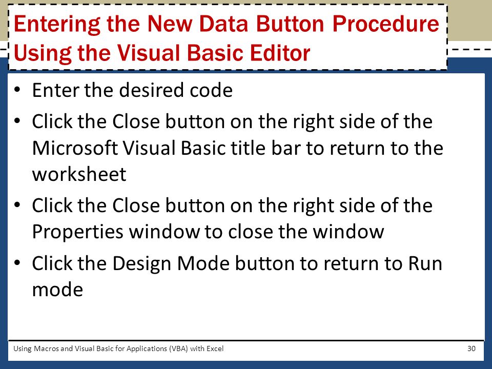 Entering the New Data Button Procedure Using the Visual Basic Editor