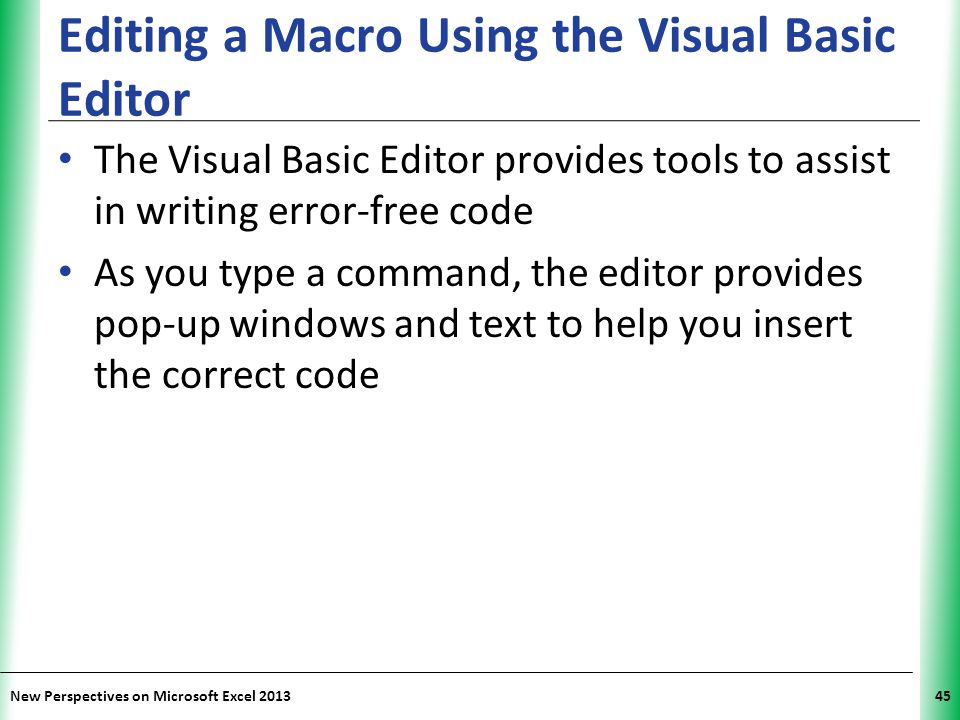 Editing a Macro Using the Visual Basic Editor