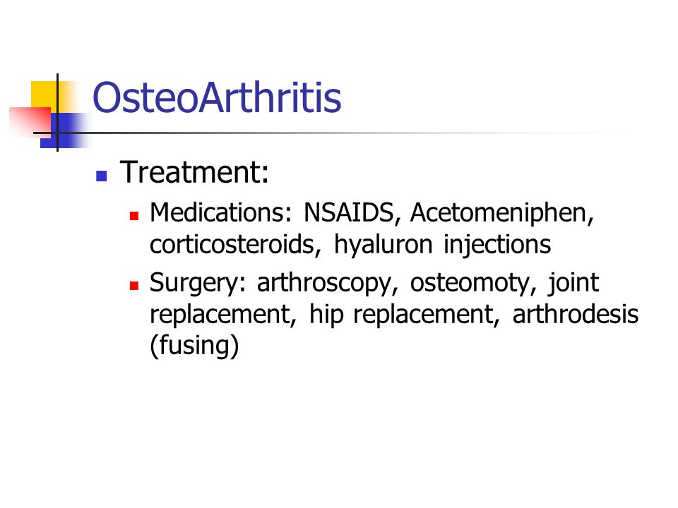 OsteoArthritis Treatment: