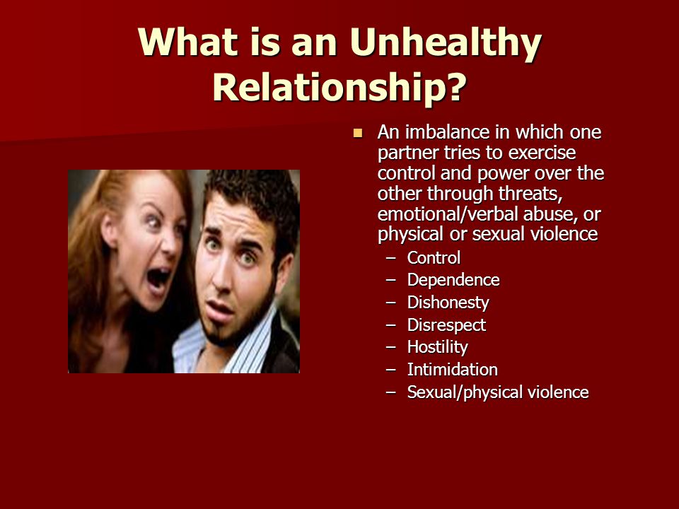 What is an Unhealthy Relationship
