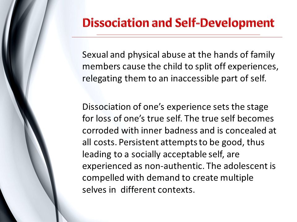 Dissociation and Self-Development