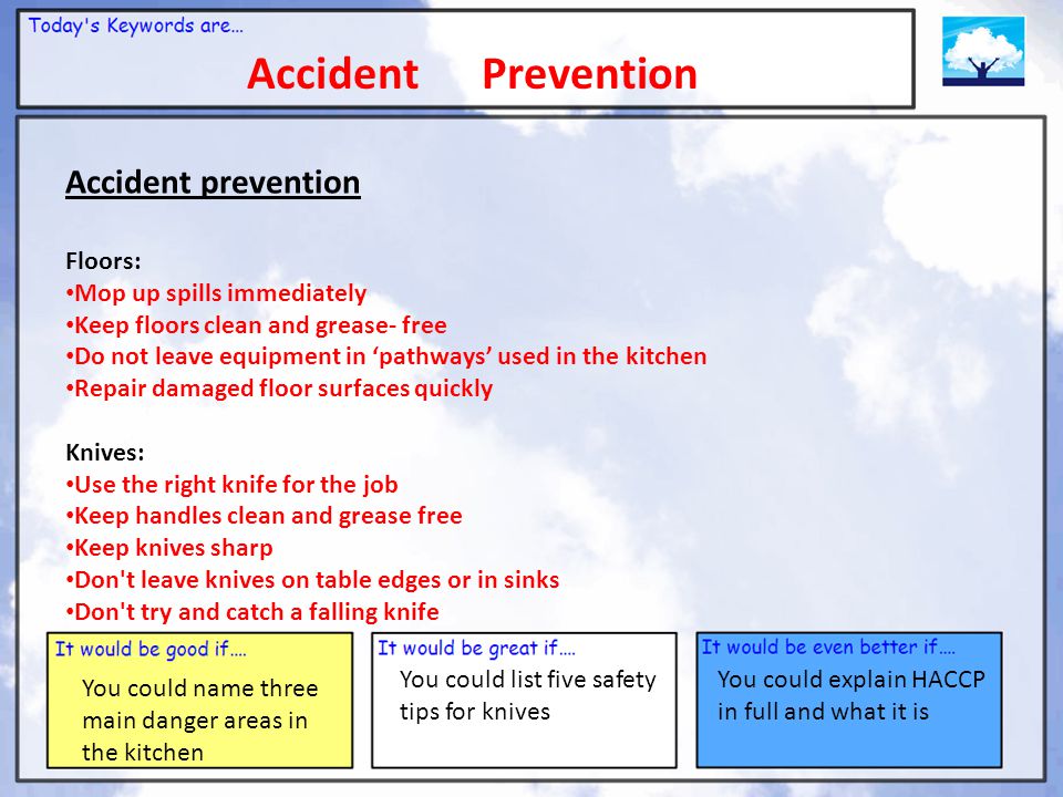 Accident Prevention Accident prevention Floors: