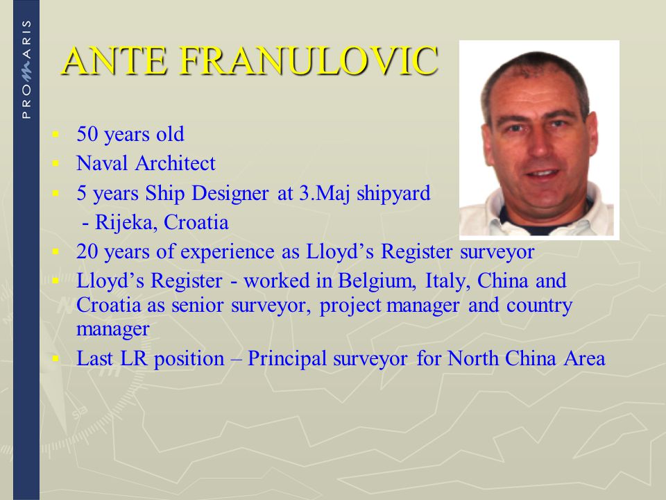 ANTE FRANULOVIC 50 years old Naval Architect