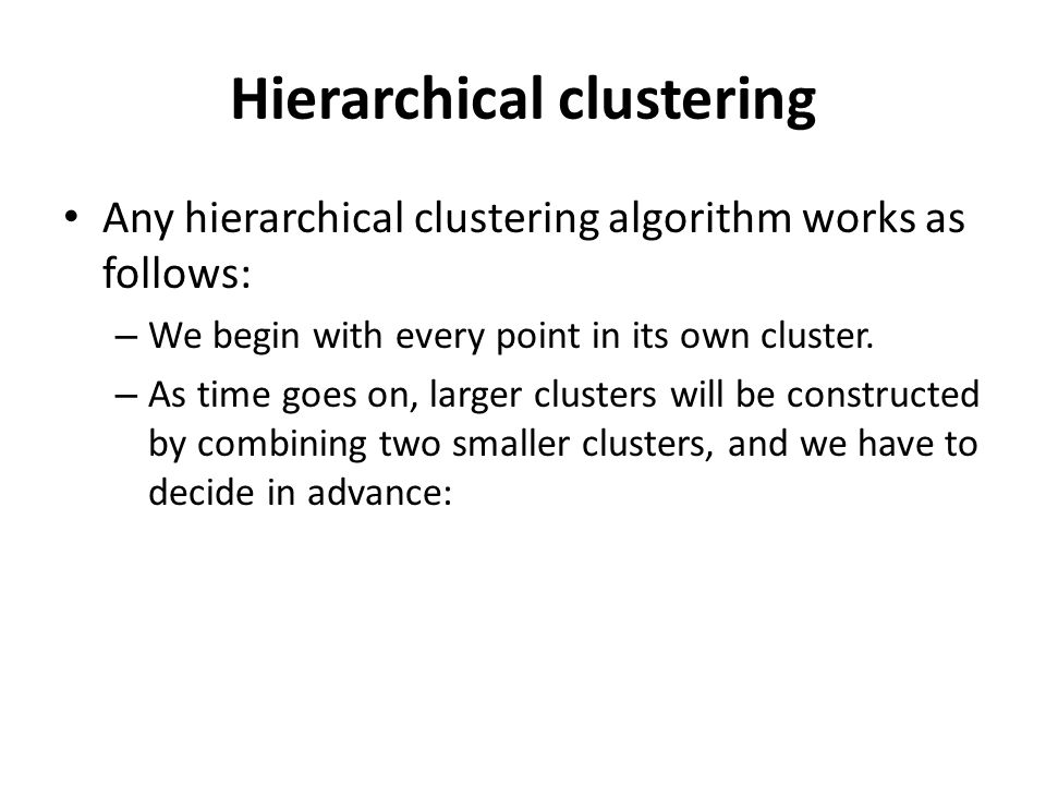 Hierarchical clustering