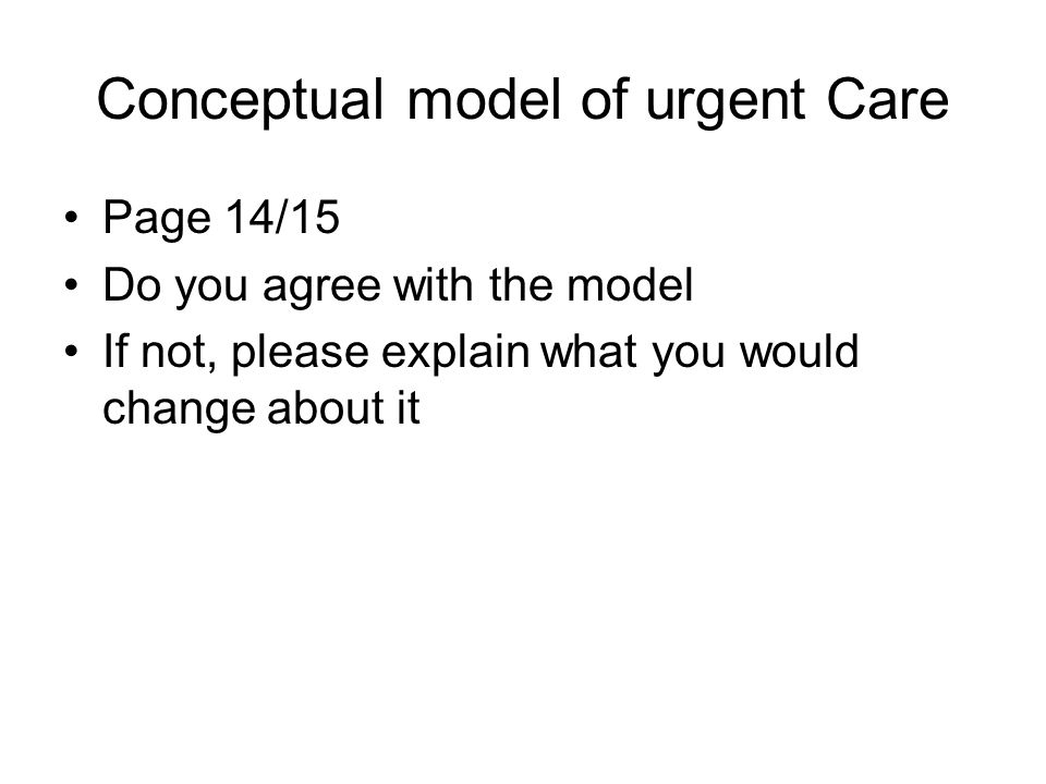 Conceptual model of urgent Care