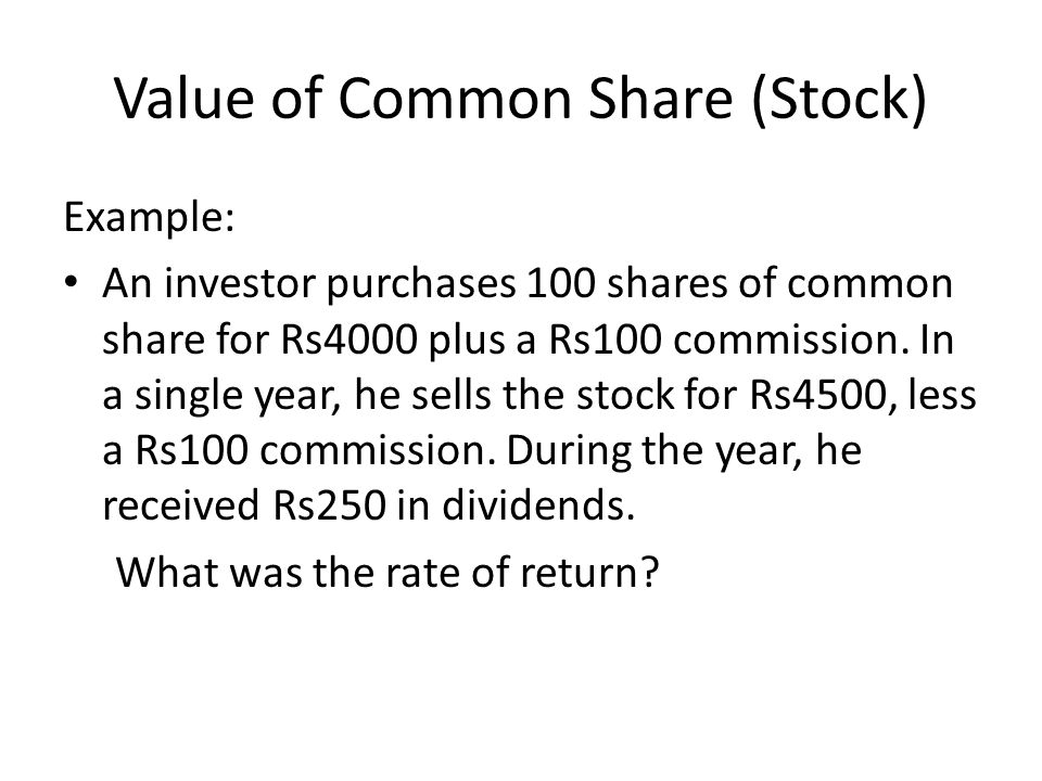 Value of Common Share (Stock)