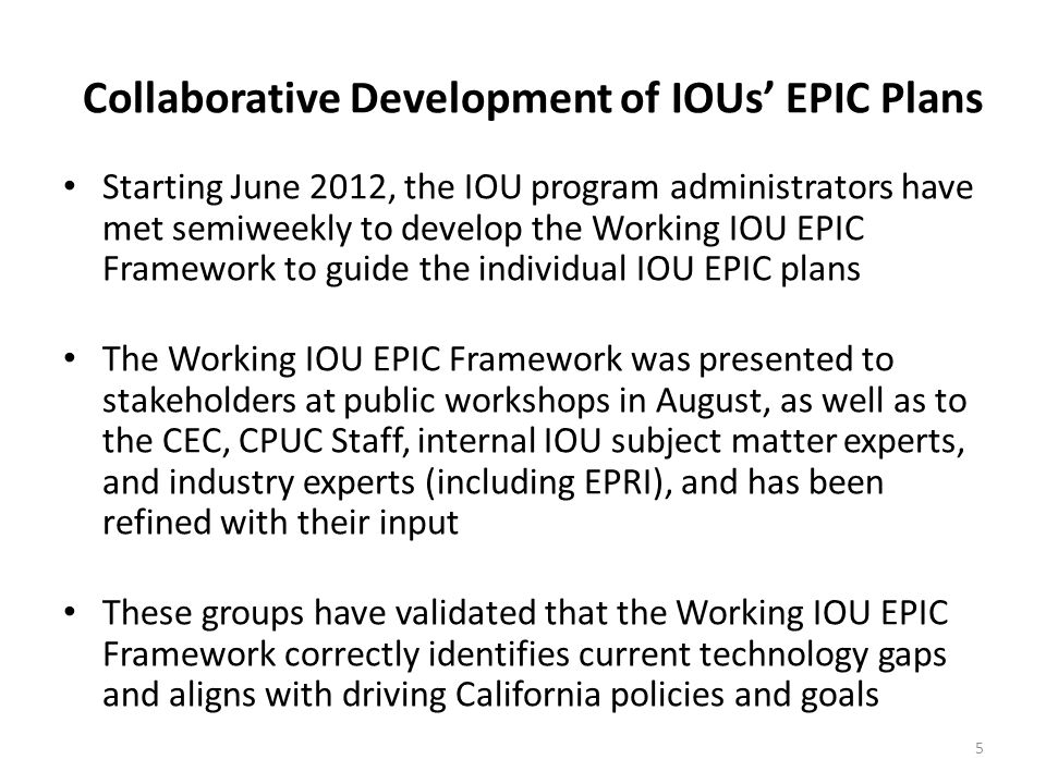 Administration of IOUs’ EPIC Programs