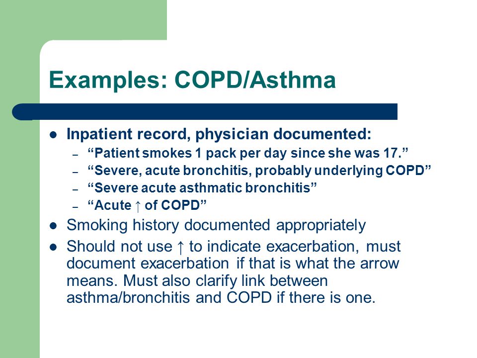 Examples: COPD/Asthma