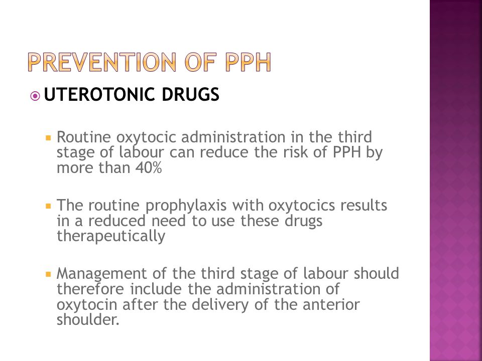 PREVENTION OF PPH UTEROTONIC DRUGS