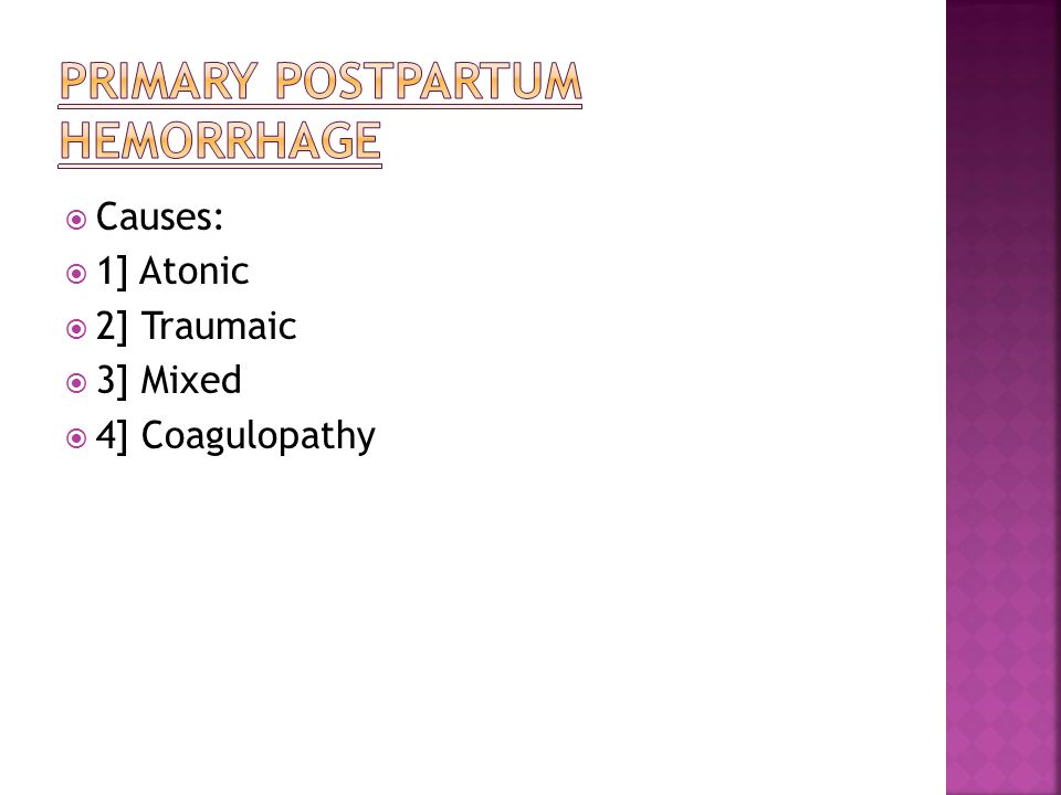 Primary Postpartum Hemorrhage
