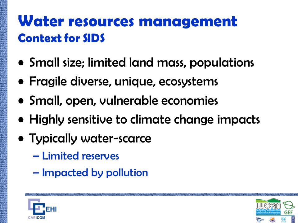 Water resources management Context for SIDS