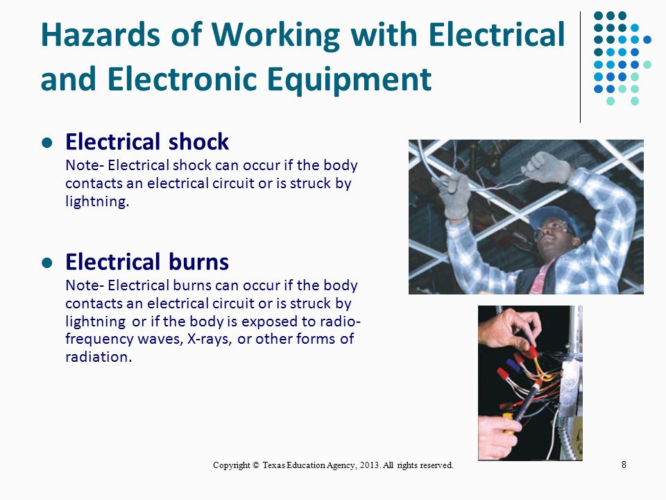 Hazards of Working with Electrical and Electronic Equipment