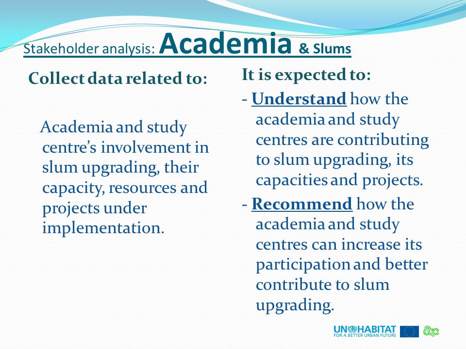 Stakeholder analysis: Academia & Slums