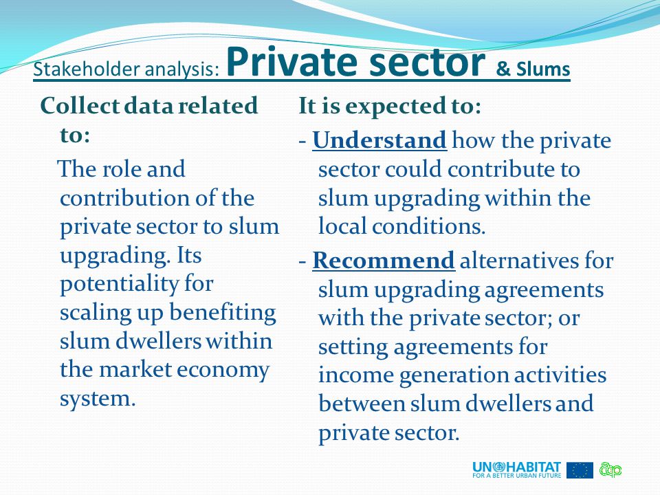 Stakeholder analysis: Private sector & Slums