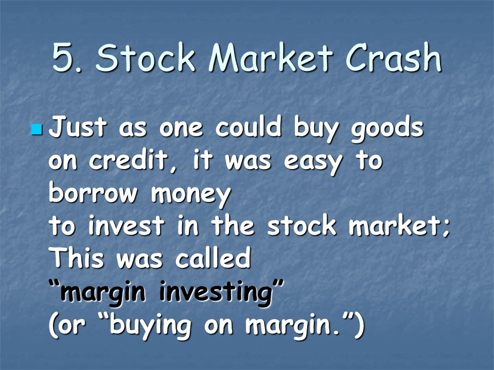 5. Stock Market Crash