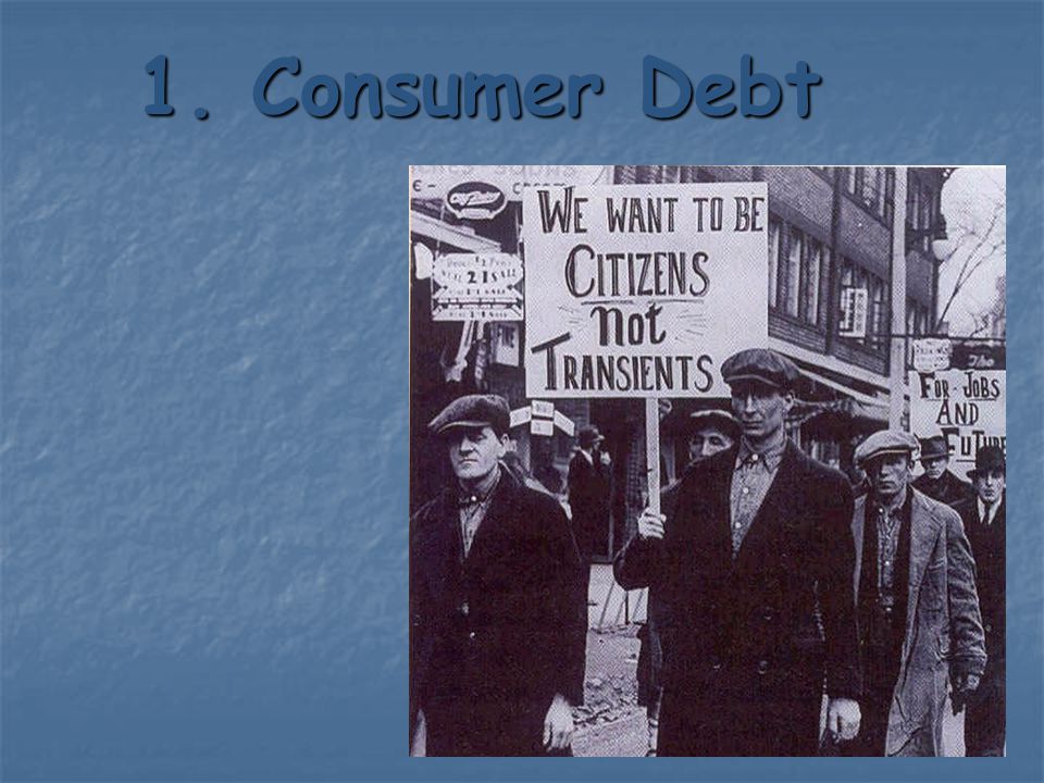 1. Consumer Debt