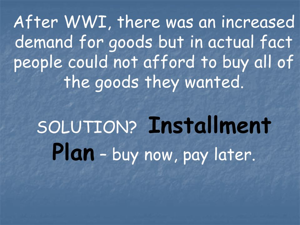 SOLUTION Installment Plan – buy now, pay later.