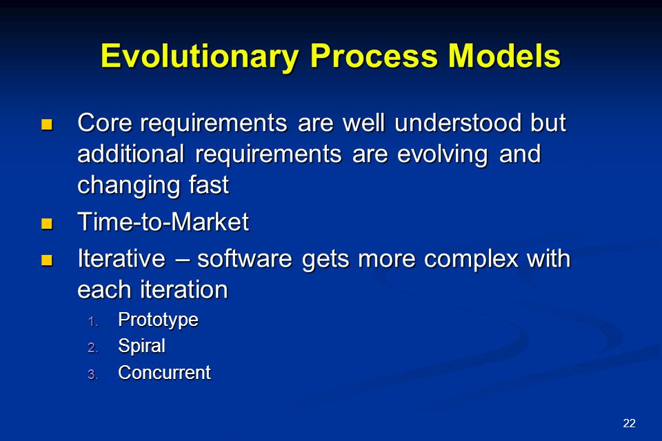 Evolutionary Process Models