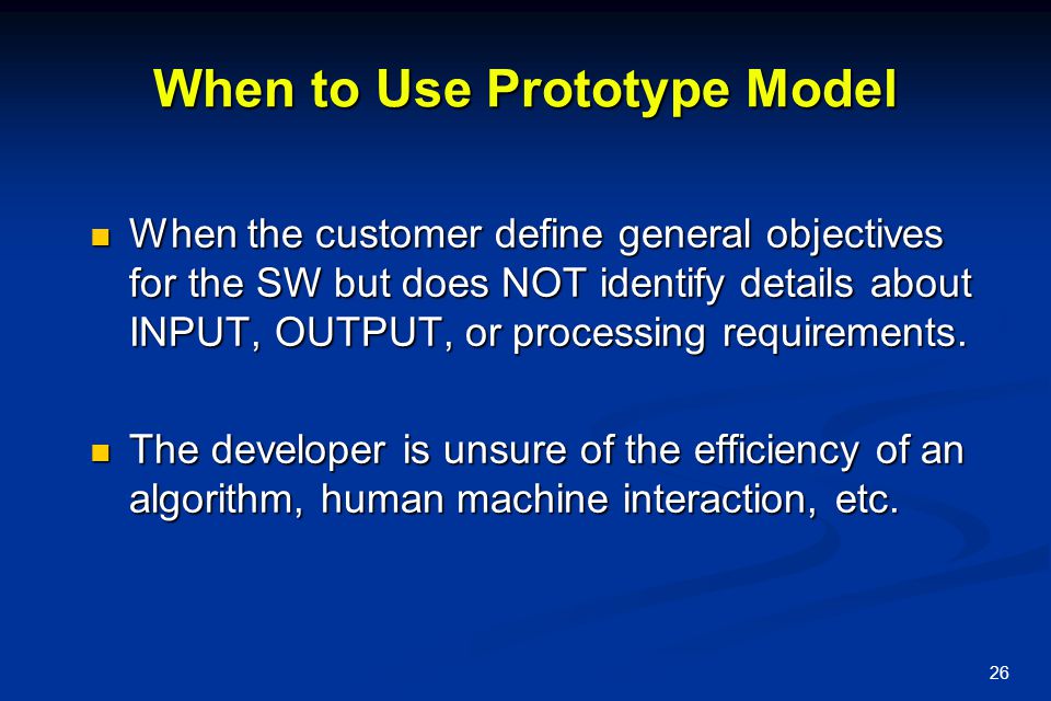 When to Use Prototype Model