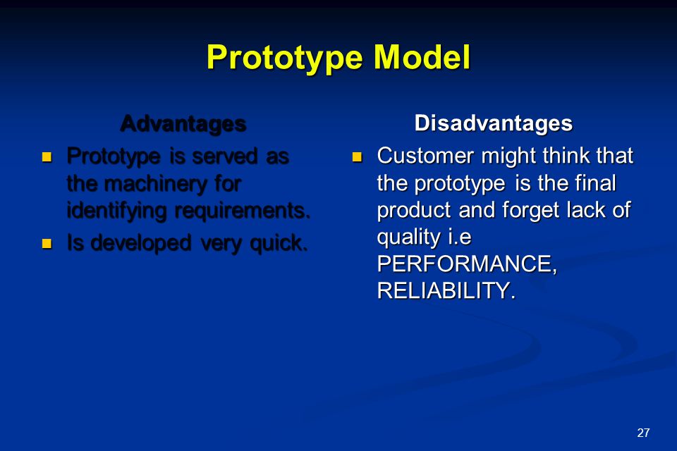 Prototype Model Advantages