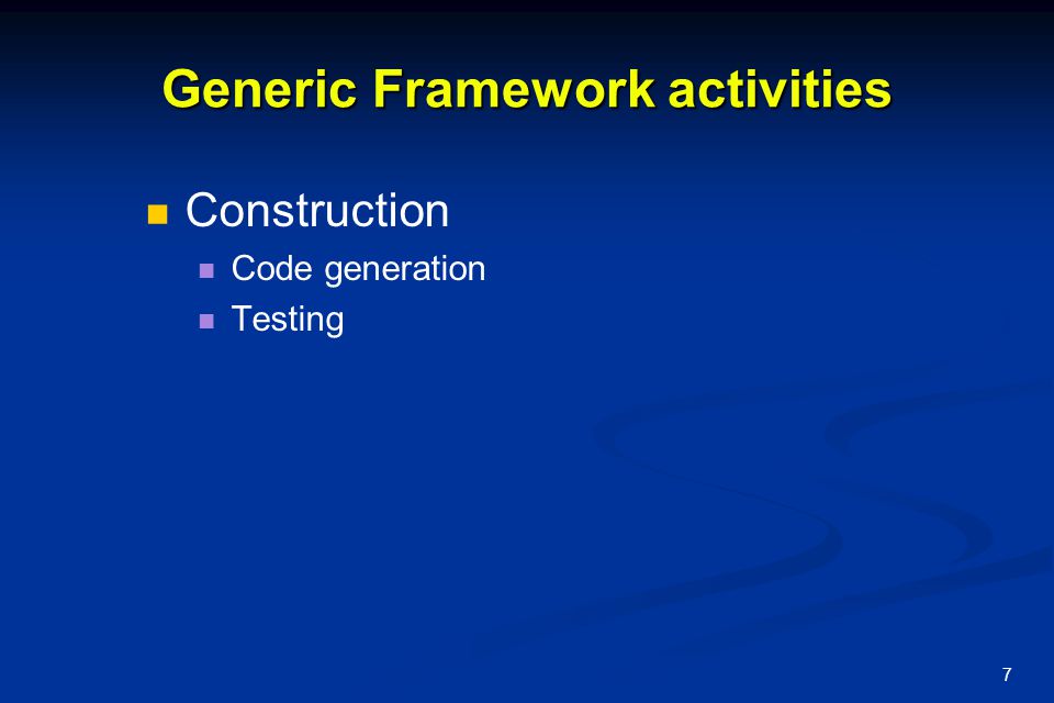 Generic Framework activities