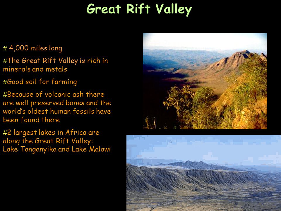 Great Rift Valley 4,000 miles long