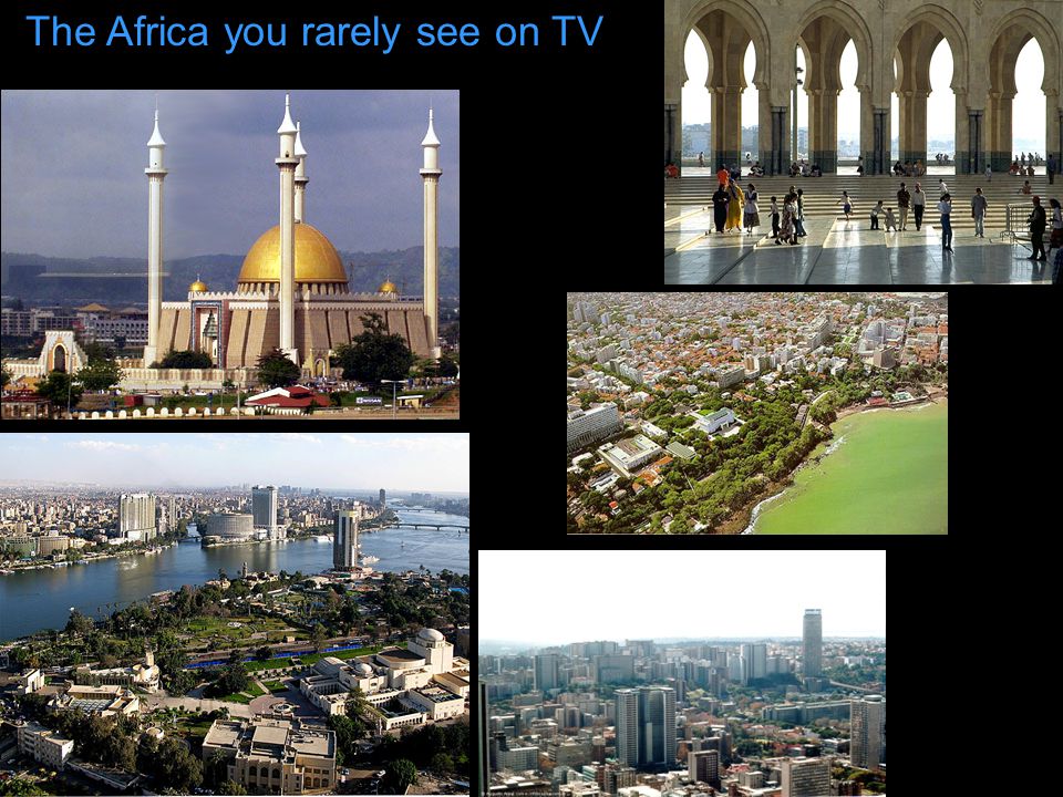 The Africa you rarely see on TV