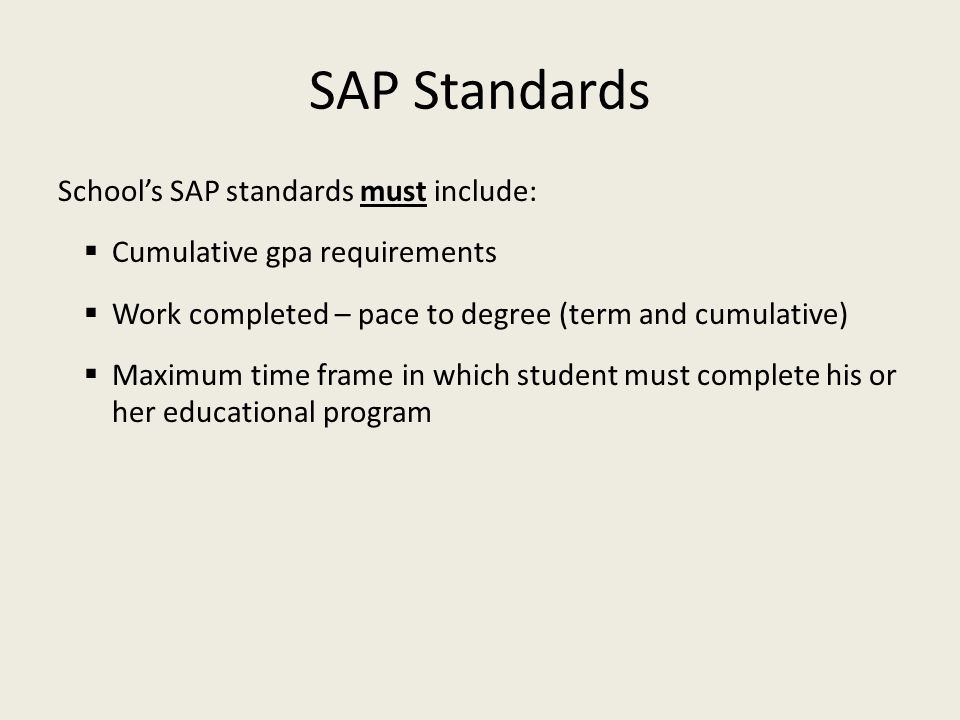 SAP Standards School’s SAP standards must include: