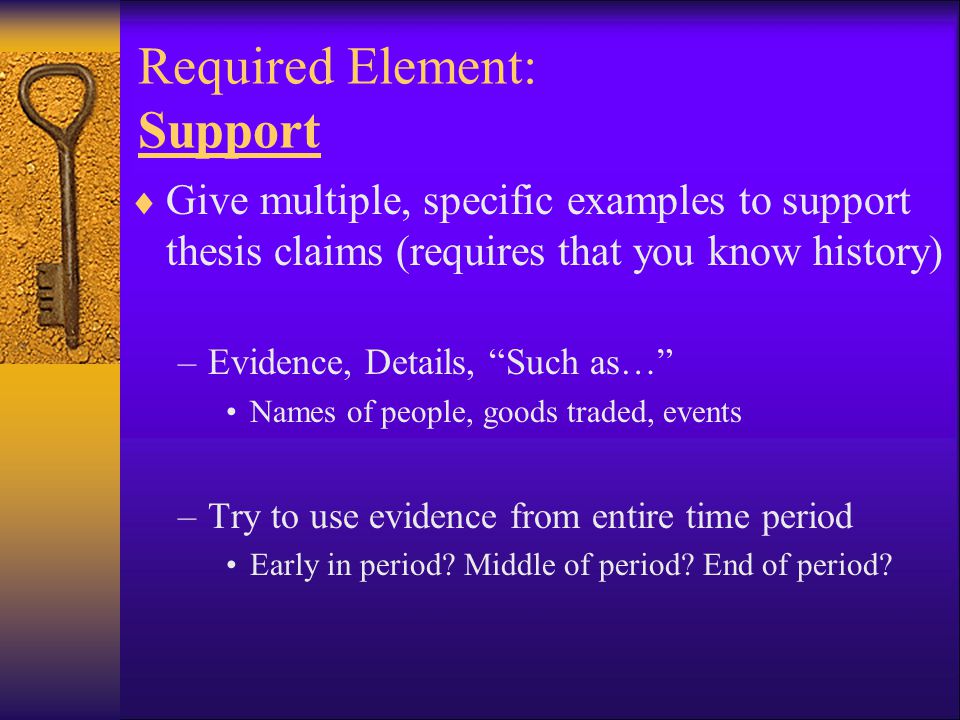 Required Element: Support