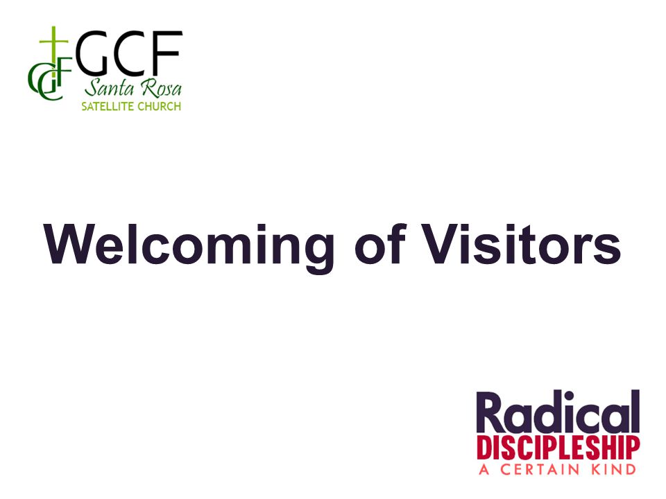 Welcoming of Visitors