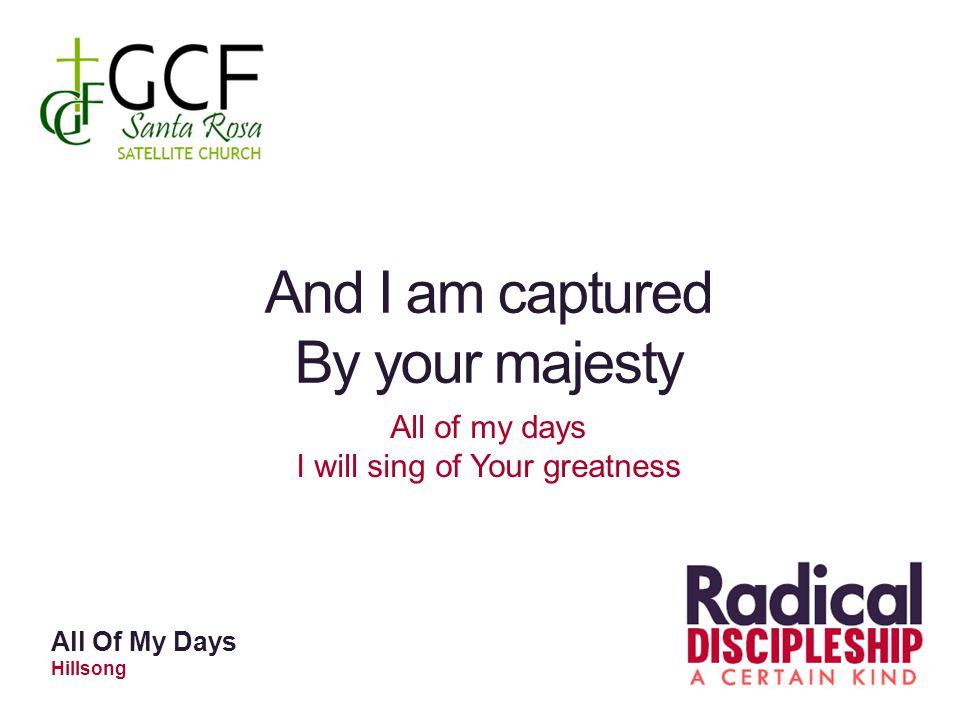 I will sing of Your greatness