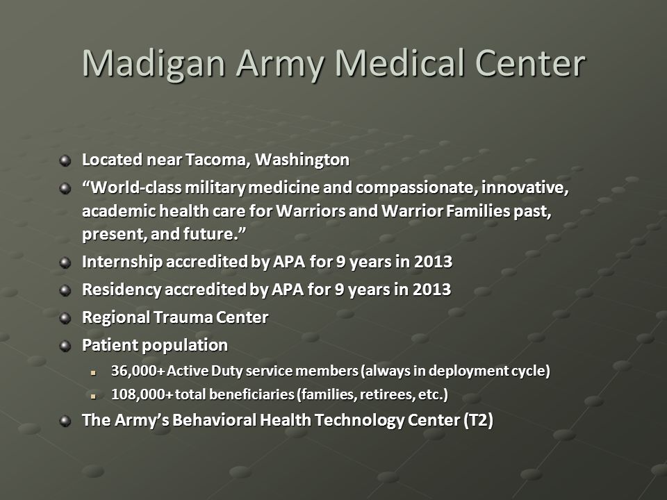 Madigan Army Medical Center