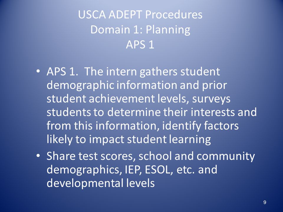 USCA ADEPT Procedures Domain 1: Planning APS 1