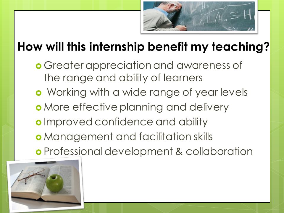 How will this internship benefit my teaching