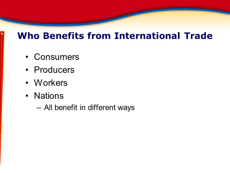 Who Benefits from International Trade