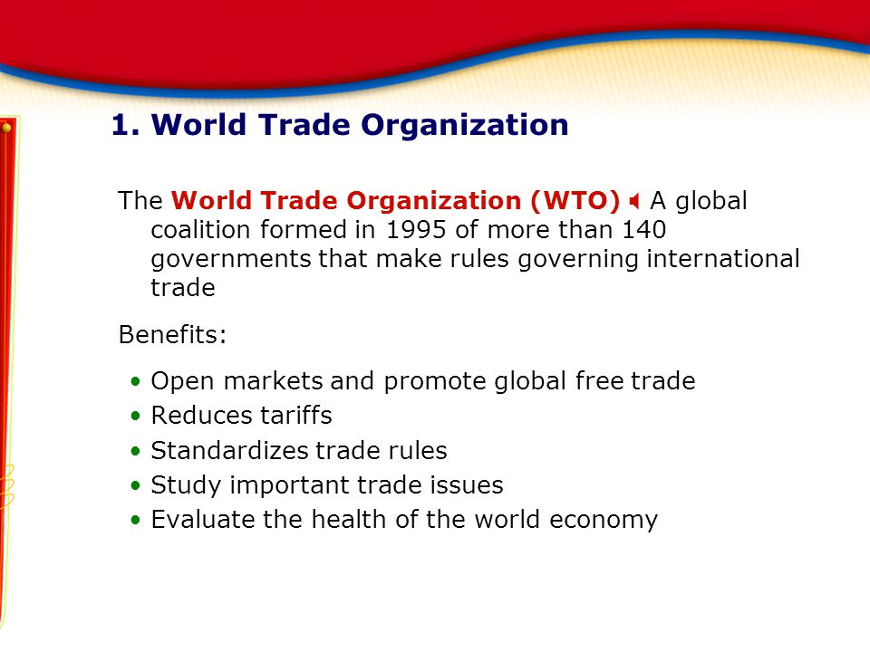 1. World Trade Organization
