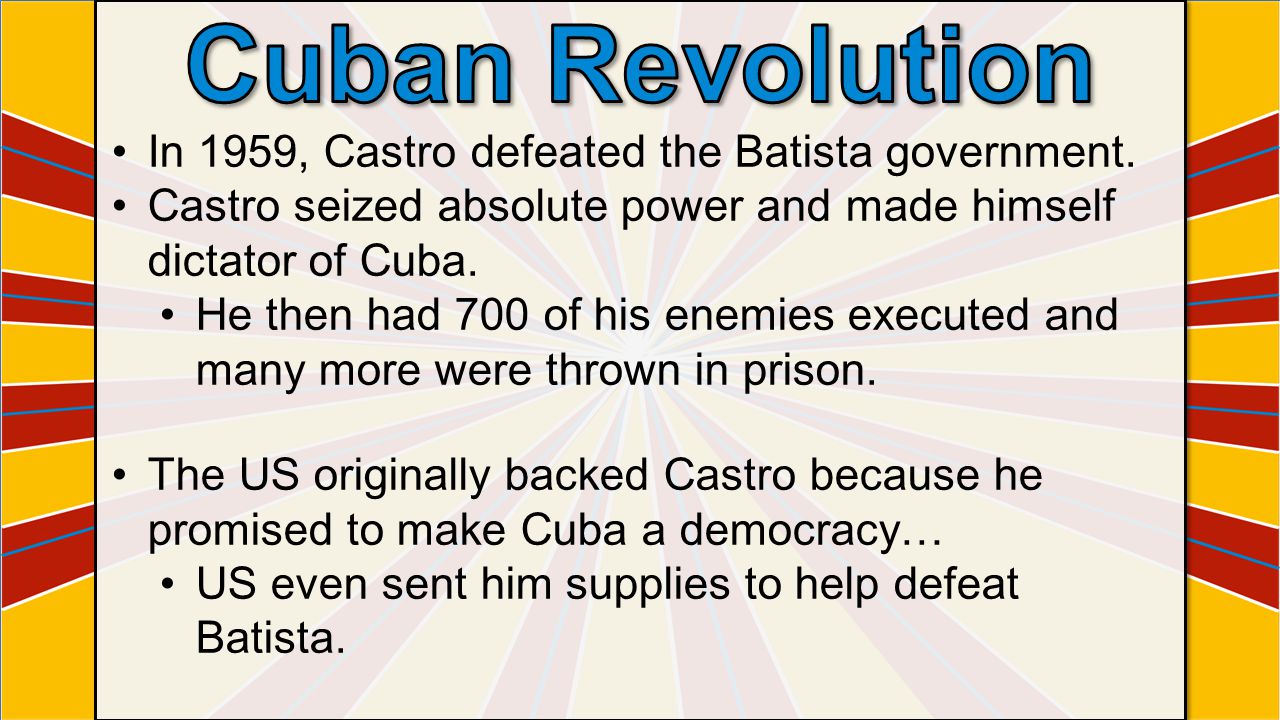The Cuban Revolution. - ppt video online download