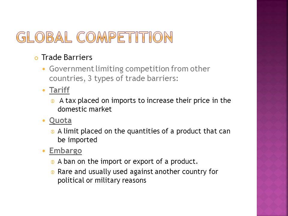 Global competition Trade Barriers