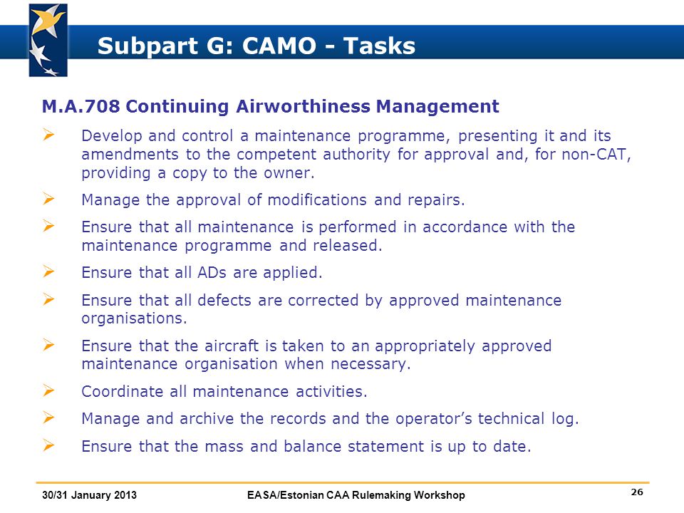 Part-M Continuing Airworthiness Juan Anton Continuing Airworthiness Manager  Rulemaking Directorate EASA FBA introduction : insist on Standardisation. -  ppt video online download