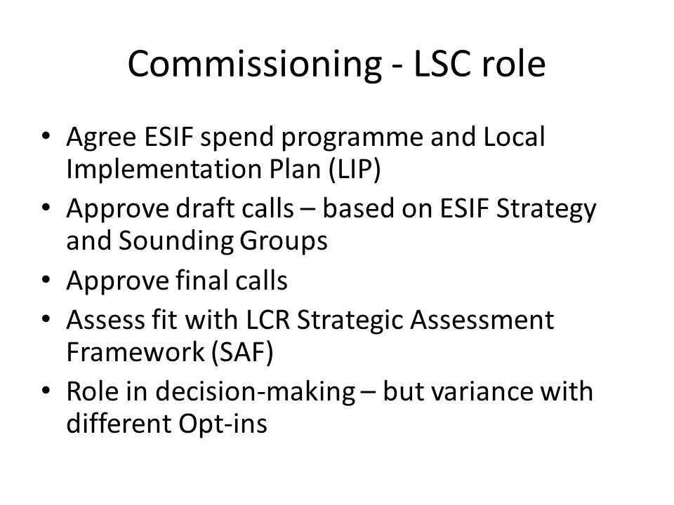 Commissioning - LSC role