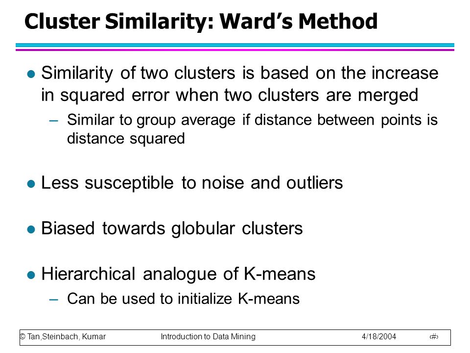 Cluster Similarity: Ward’s Method