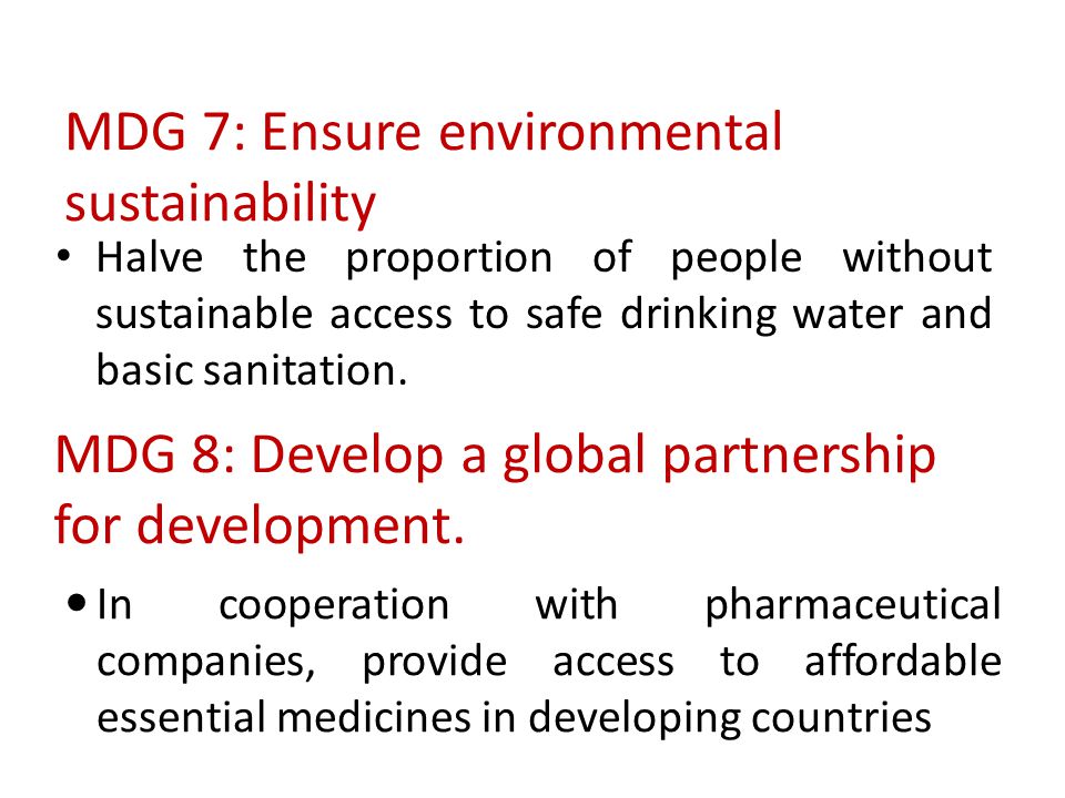 MDG 7: Ensure environmental sustainability