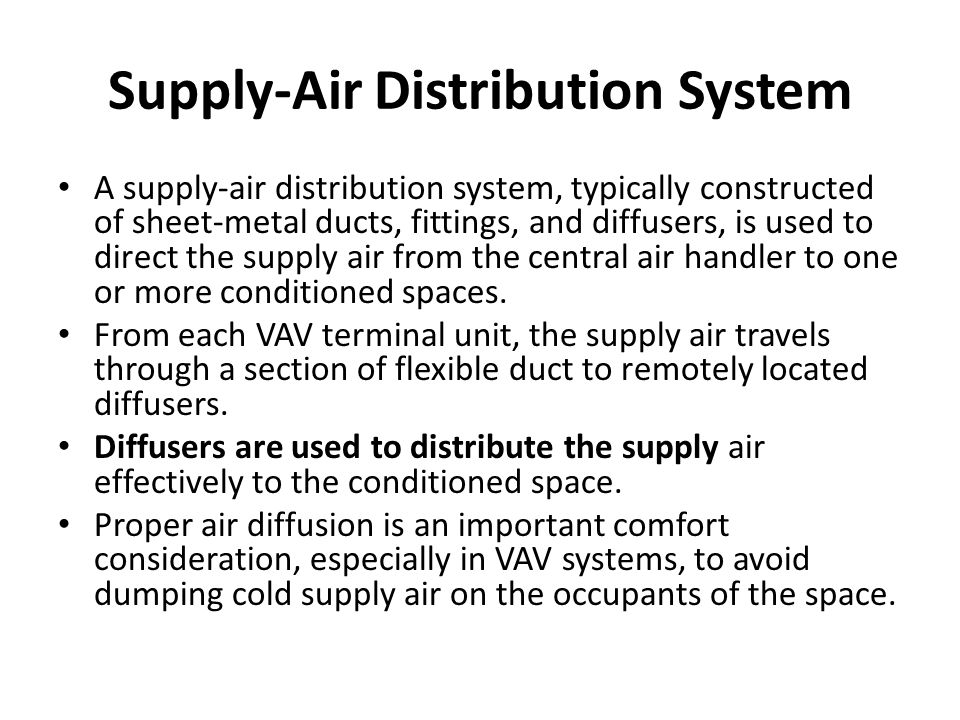 Supply-Air Distribution System