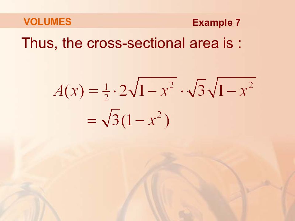 Thus, the cross-sectional area is :
