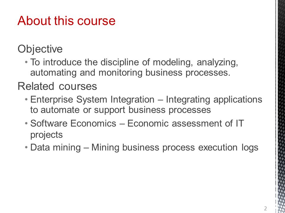 About this course Objective Related courses