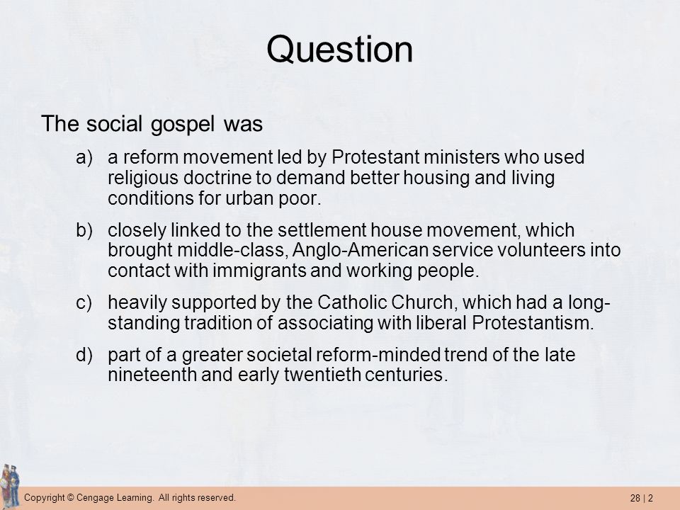 Question The social gospel was