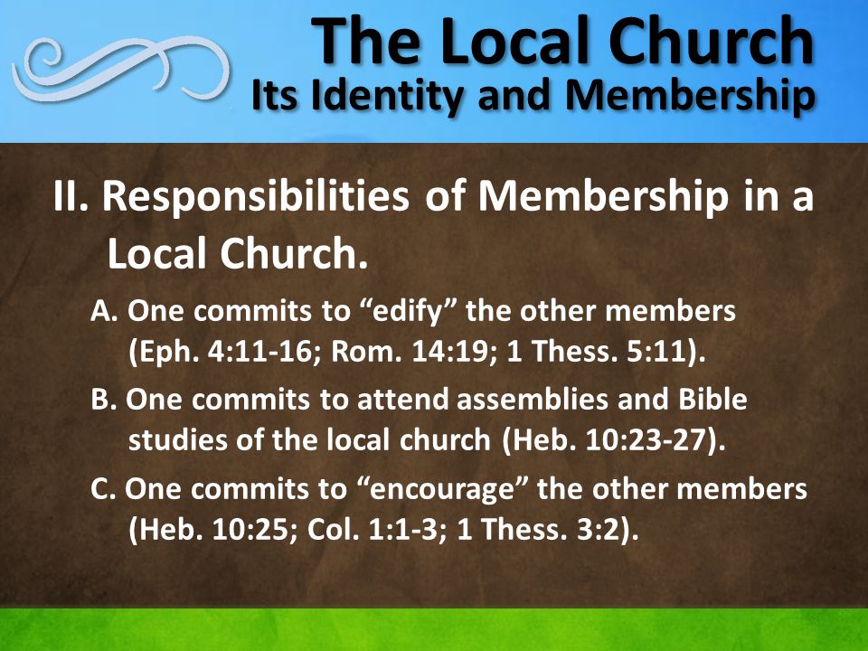 The Local Church Its Identity and Membership